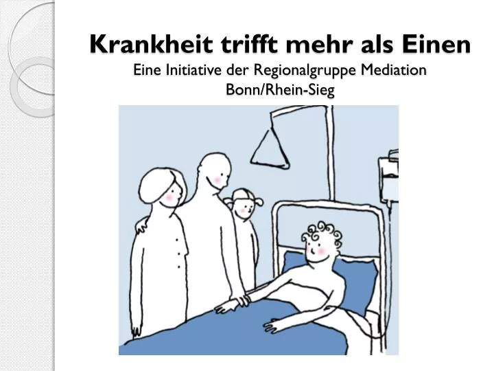 krankheit trifft mehr als einen eine initiative der regionalgruppe mediation bonn rhein sieg