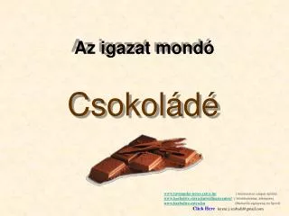 a z igazat mond