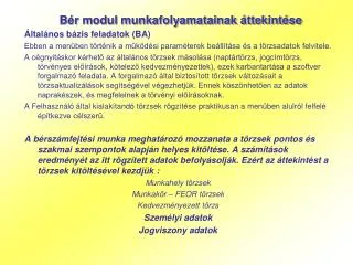 b r modul munkafolyamatainak ttekint se