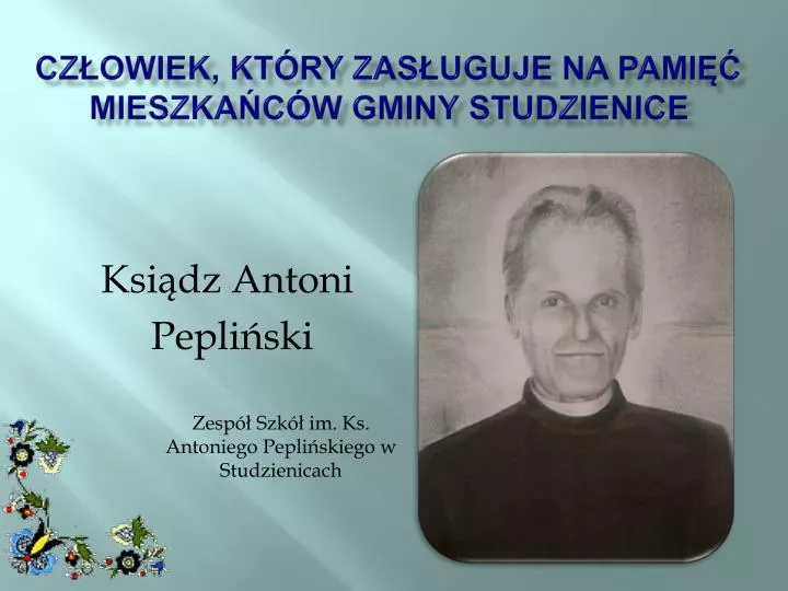 cz owiek kt ry zas uguje na pami mieszka c w gminy studzienice