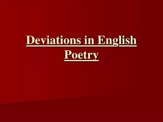 Deviations in English Poetry