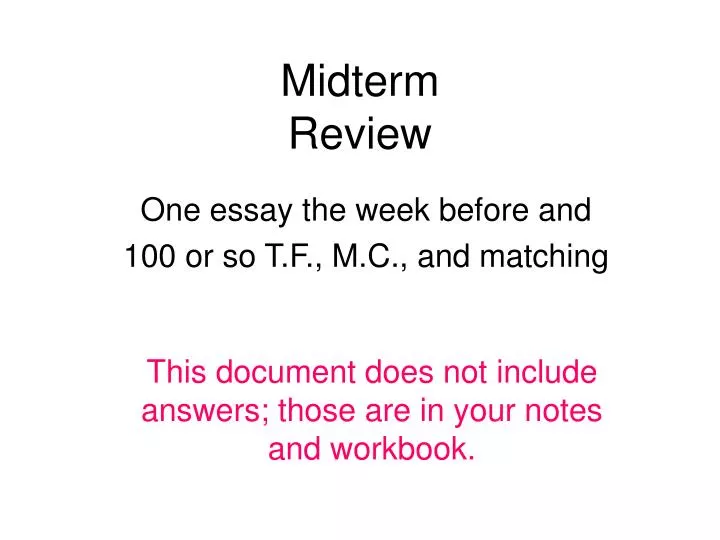 midterm review