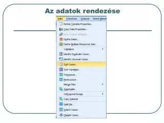 az adatok rendez se
