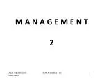 M A N A G E M E N T 2 - slide 1