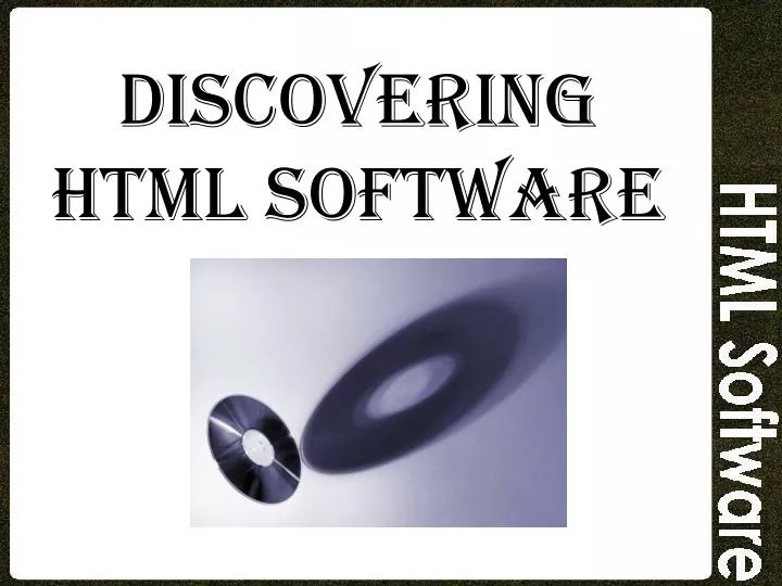 discovering html software