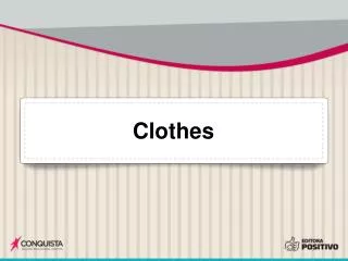 Clothes