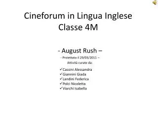 Cineforum in Lingua Inglese Classe 4M