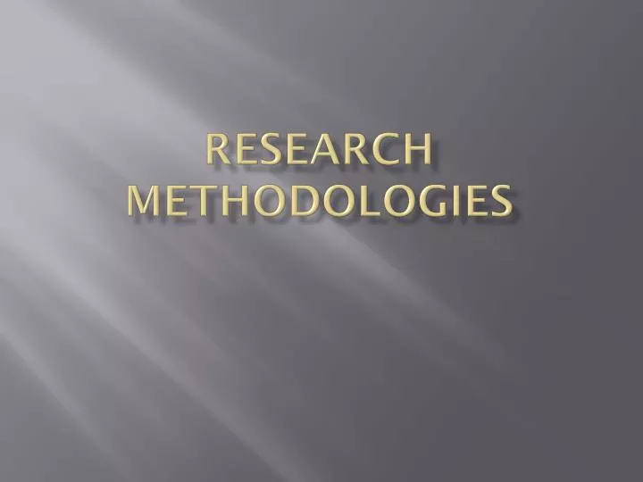 research methodologies