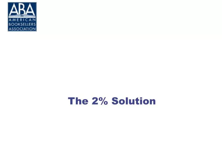 the 2 solution