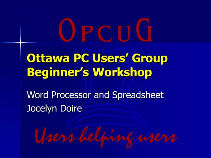 ottawa pc users group beginner s workshop