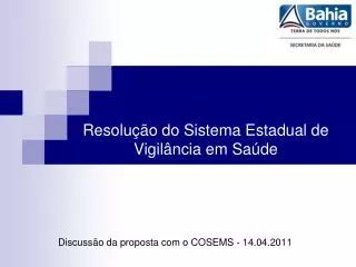 discuss o da proposta com o cosems 14 04 2011