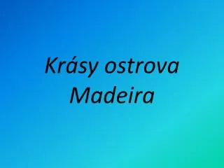 kr sy ostrova madeira