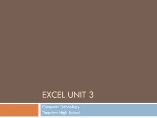 Excel Unit 3