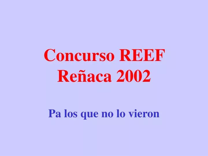 concurso reef re aca 2002