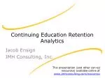Continuing Education Retention Analytics - slide 1