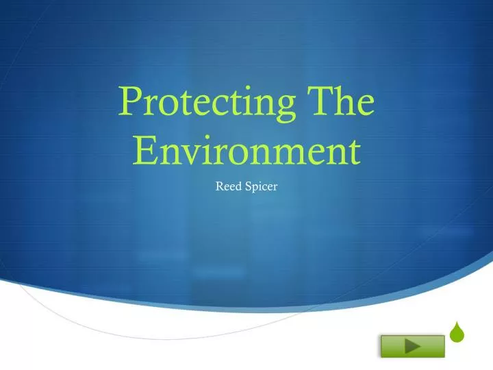 protecting the environment