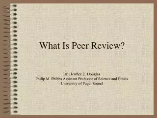 What Is Peer Review?