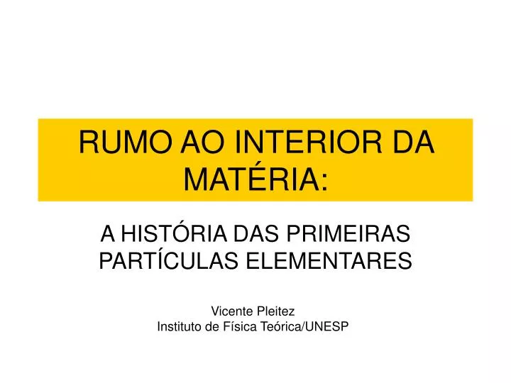 rumo ao interior da mat ria