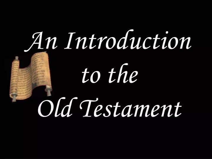 an introduction to the old testament