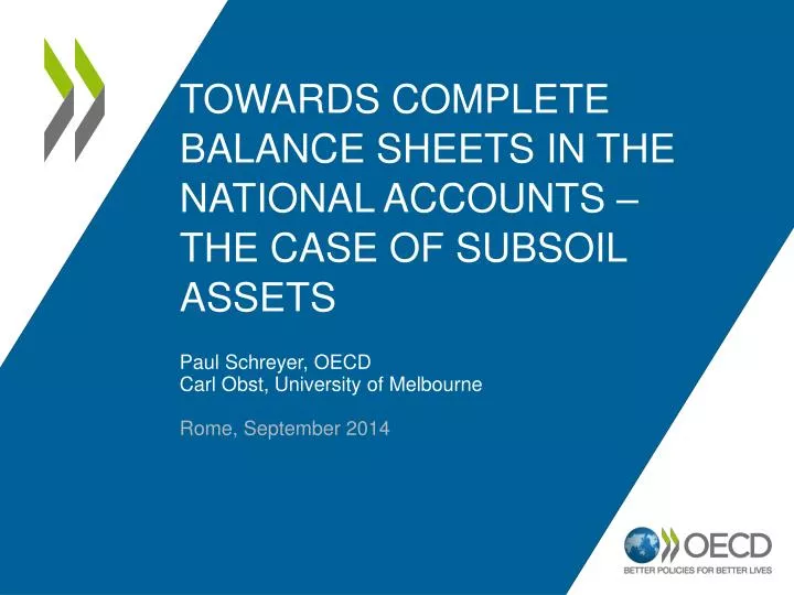 towards complete balance sheets in the national accounts the case of subsoil assets