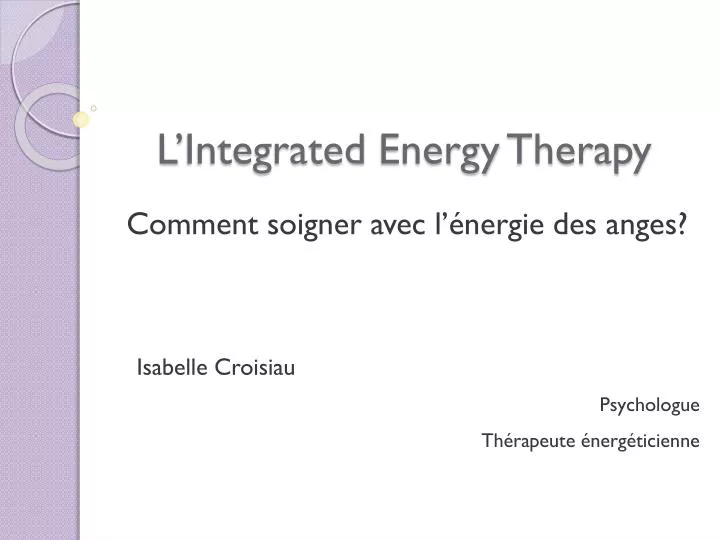 l integrated energy therapy