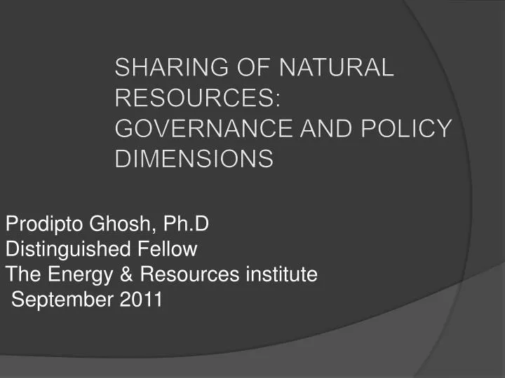 sharing of natural resources governance and policy dimensions