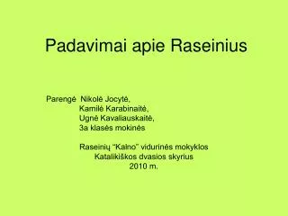 padavimai apie raseinius