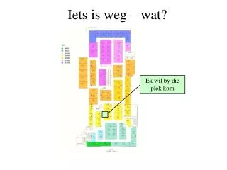 iets is weg wat
