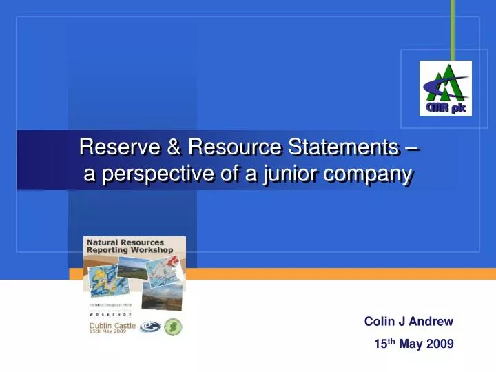 reserve resource statements a perspective of a junior company