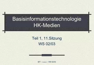 basisinformationstechnologie hk medien