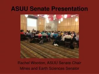 ASUU Senate Presentation