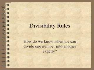 Divisibility Rules