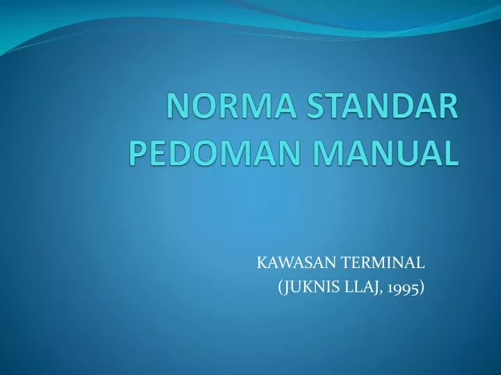 norma standar pedoman manual