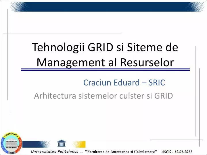 tehnologii grid si siteme de management al resurselor