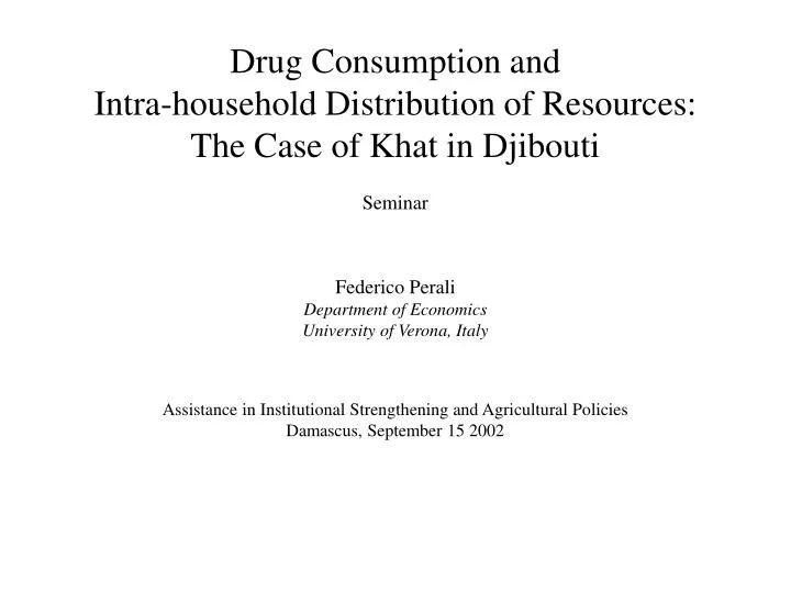 drug consumption and intra household distribution of resources the case of khat in djibouti