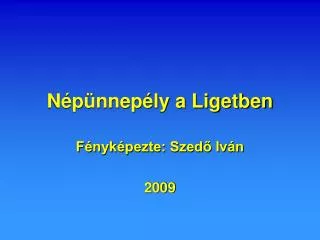 n p nnep ly a ligetben