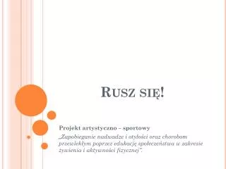 rusz si
