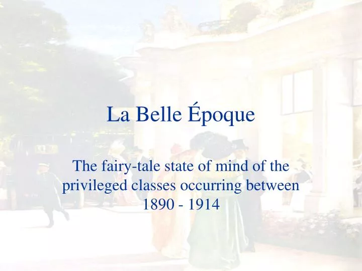 la belle poque