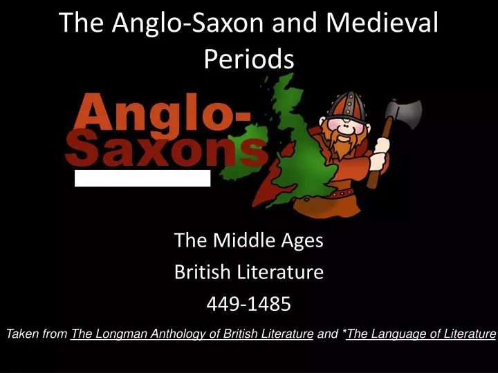 the anglo saxon and medieval periods