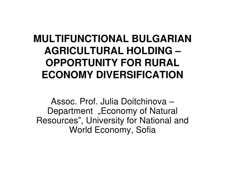 multifunctional bulgarian agricultural holding opportunity for rural economy diversification