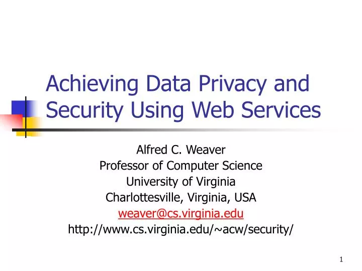 achieving data privacy and security using web services