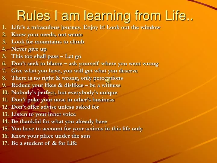 rules i am learning from life