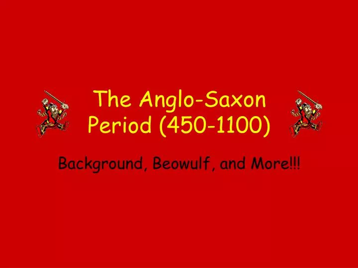 the anglo saxon period 450 1100