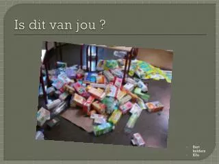 is dit van jou