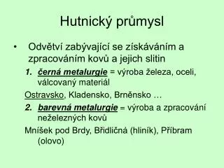 hutnick pr mysl