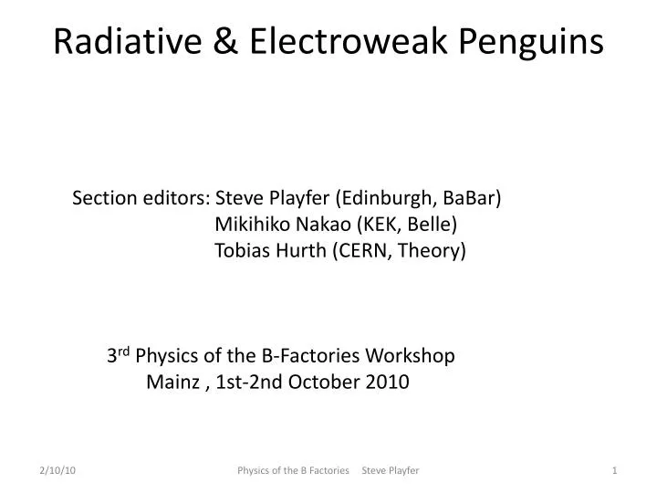 radiative electroweak penguins