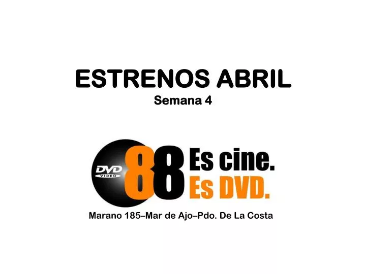 estrenos abril semana 4