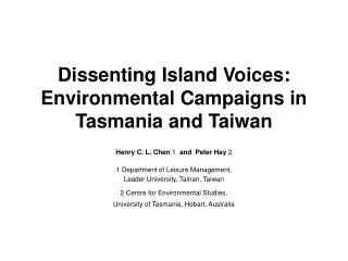 Dissenting Island Voices: Environmental Campaigns in Tasmania and Taiwan