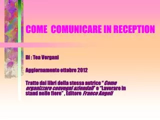 come comunicare in reception