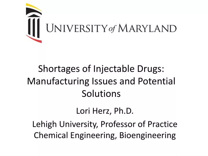 shortages of injectable drugs manufacturing issues and potential solutions